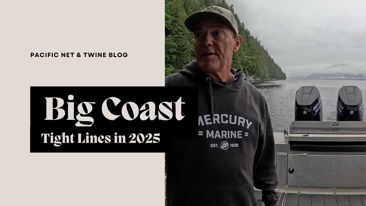 Big Coast: Tight Lines in 2025